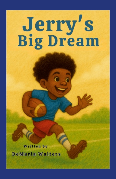Jerry’s Big Dream