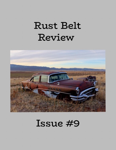 Rust Belt Review #9