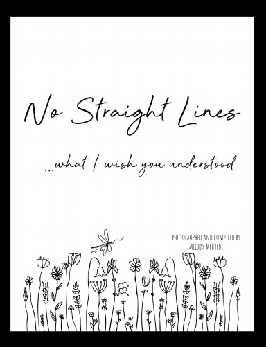 No Straight Lines