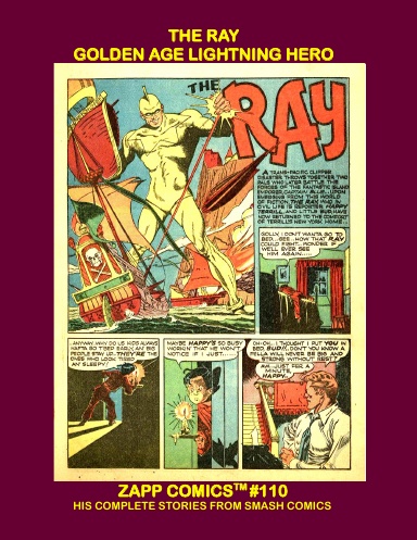 The Ray - Golden Age Lightning Hero