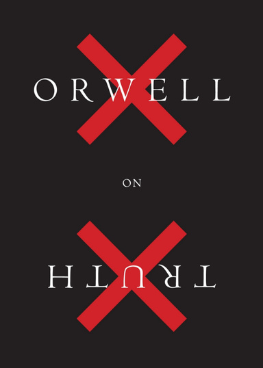 Orwell On Truth