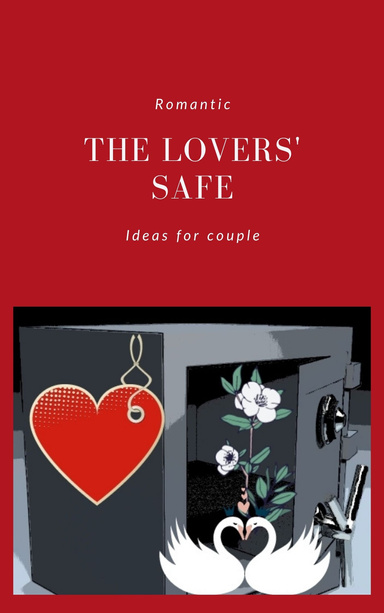 The Lover's Safe