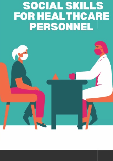 Social skills for healthcare personnel
