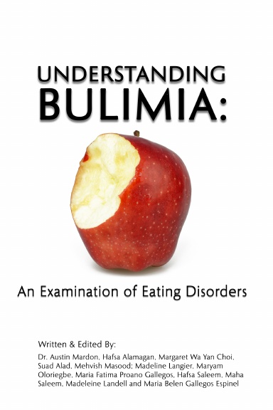 Understanding Bulimia: An Examination Of Eating Disorders