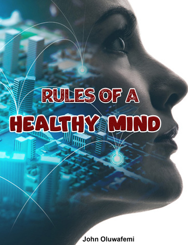 Rules Of A Healthy Mind