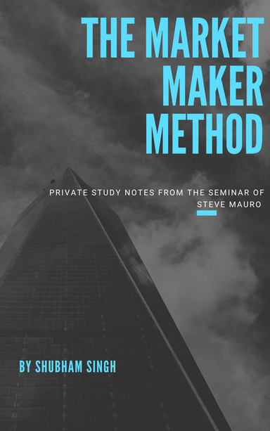 The Market Maker Method