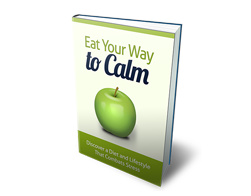 Eat your way to calm