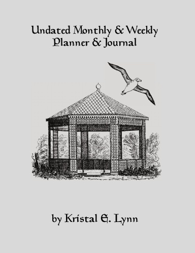 Undated Monthly & Weekly Planner & Journal (Coil Bound)