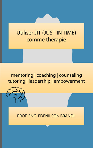 Utiliser JIT (JUST IN TIME) comme thérapie