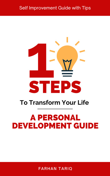 10 Steps to Transform Your Life