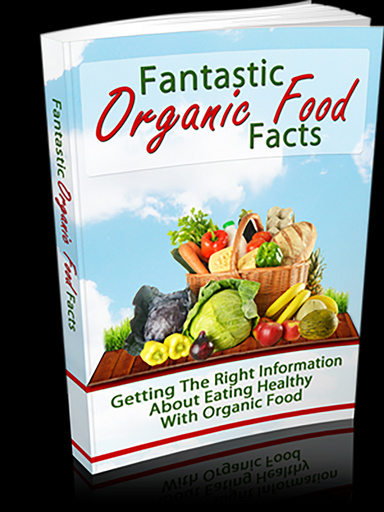 Fantastic Organic Food Facts