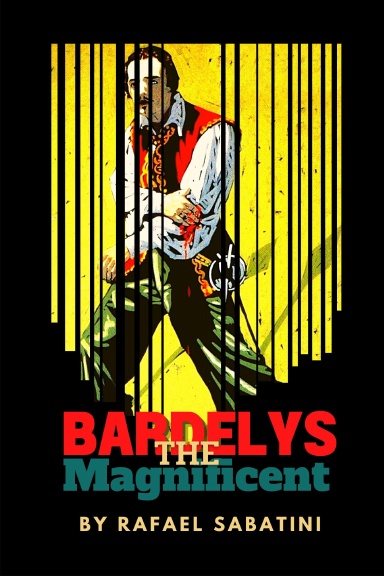 Bardelys the Magnificent
