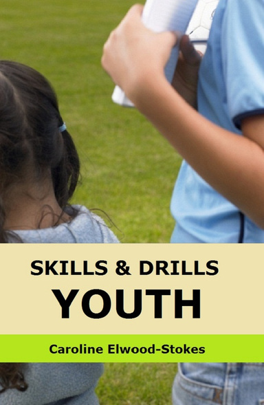 Skills & Drills YOUTH