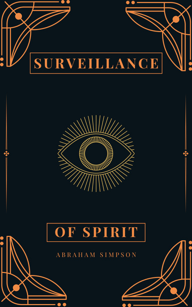 Surveillance of Spirit