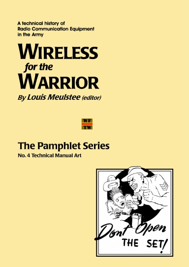 Wireless for the Warrior, Pamphlet No. 4, 'Tech Manual Art'