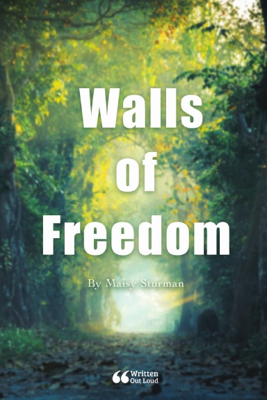 Walls of Freedom