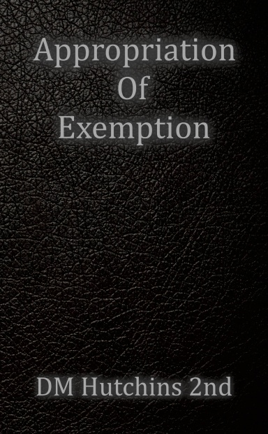 Appropriation Of Exemption