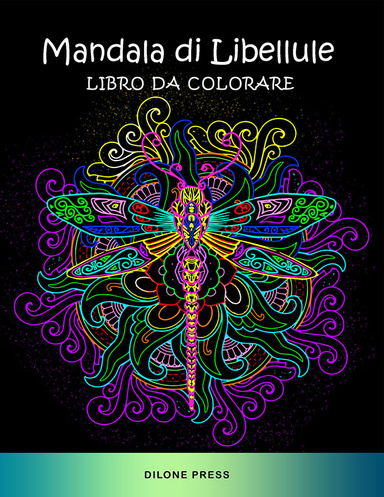 Mandala di Libellule Libro da Colorare