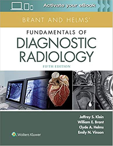 Brant and Helms' Fundamentals of Diagnostic Radiology Fifth Edición