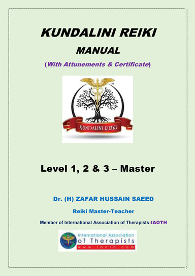 KUNDALINI REIKI MANUAL-LAVEL.1, 2 &3 MASTER  (With Attunements & Certificate)