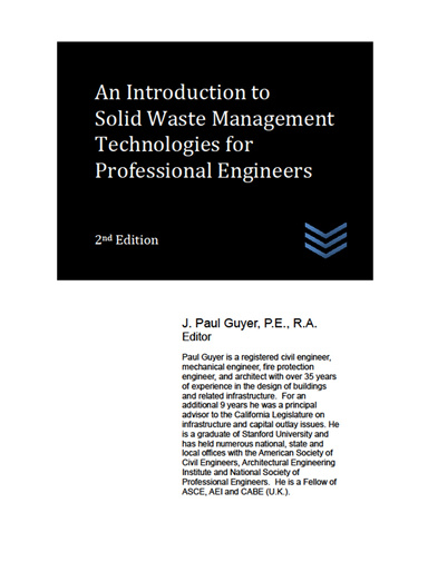 An Introduction to Solid Waste Management Technologies for Professional Engineers