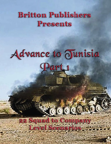 Advance to Tunisia Part 1