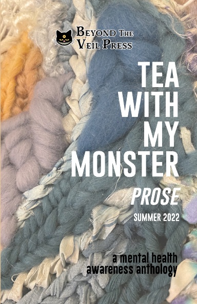 Tea With My Monster - Prose