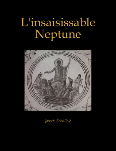 L'insaisissable Neptune