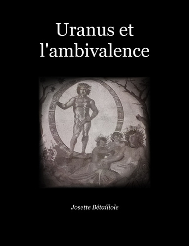 Uranus et l'ambivalence