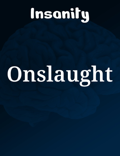 Insanity Onslaught