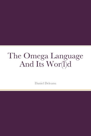 The Omega Language and Its Wor(l)d