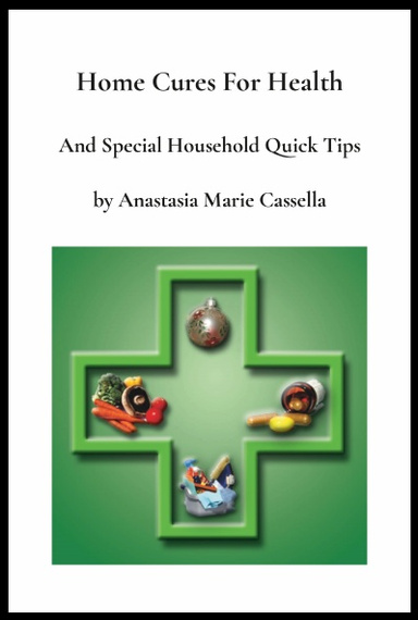 Home Cures For Health and Special Household Quick Tips