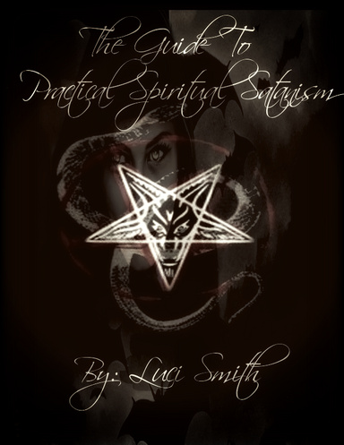 The Guide to Practical Spiritual Satanism
