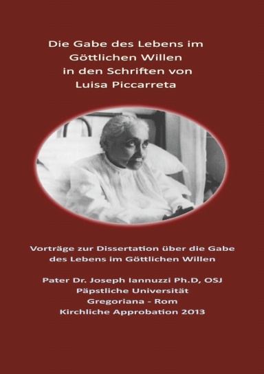 Die Gabe des Lebens im Göttlichen Willen - Einführung