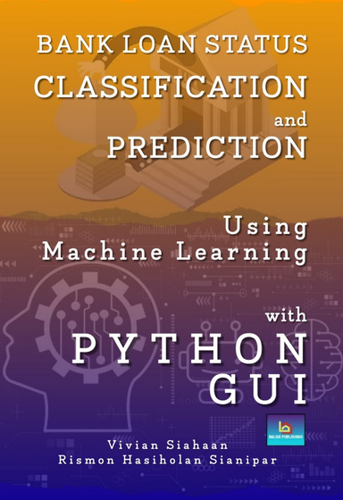 BANK LOAN STATUS CLASSIFICATION AND PREDICTION USING MACHINE LEARNING ...