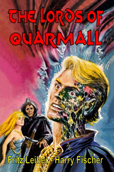 The Lords of Quarmall