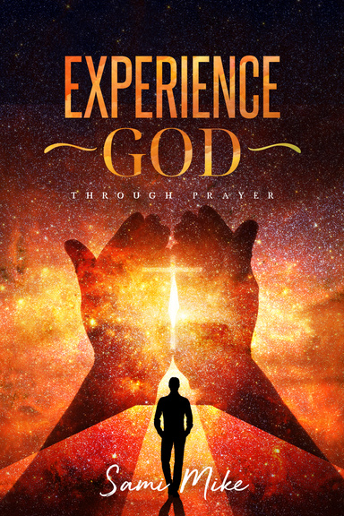 Image of Author Experiencing God Through Prayer