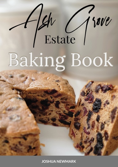 Ash Grove Estate Baking Book
