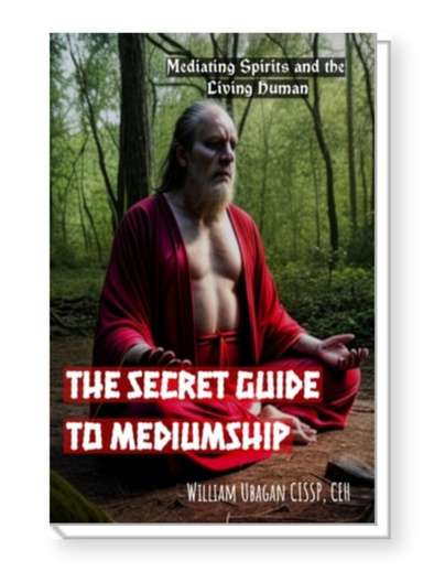 The Secret Guide to Mediumship