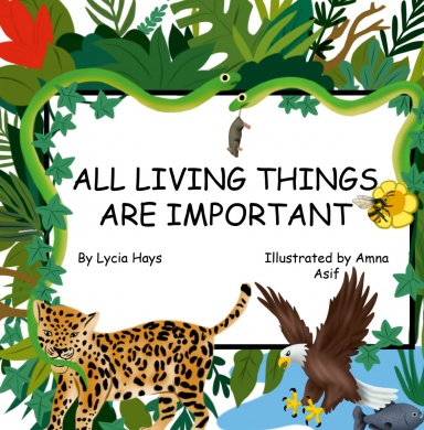 All living things are important