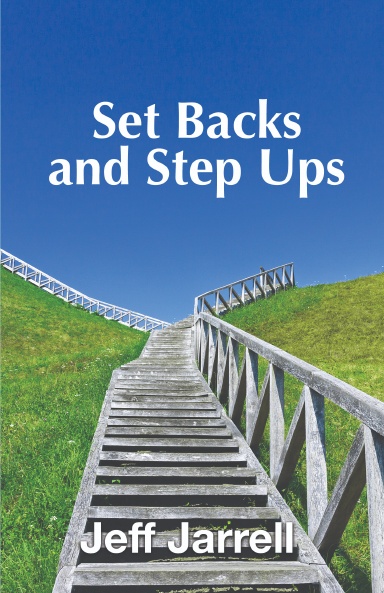 Set Backs and Step Ups