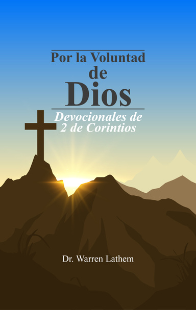 Por la Voluntad de Dios