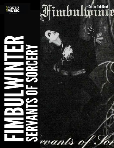 Fimbulwinter-Servants of Sorcery Guitar TAB Book