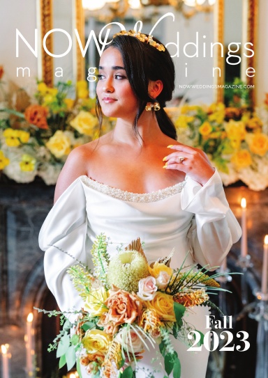 NOW Weddings Magazine Fall 2023 Issue