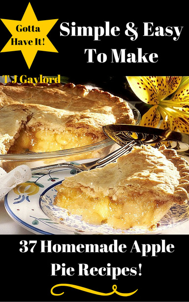 37 Homemade Apple Pie Recipes
