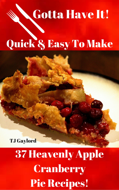 37 Heavenly Apple Cranberry Pie Recipes