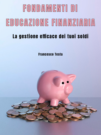 Fondamenti di educazione finanziaria