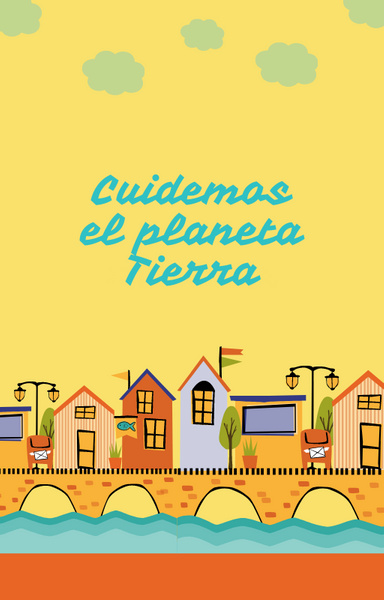 Cuidemos el planeta Tierra