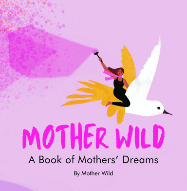 Image of Author MOTHER WILD
