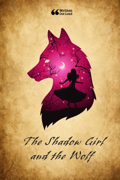 The Shadow Girl and The Wolf